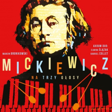 Mickiewicz na trzy głosy